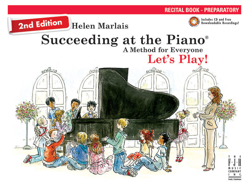 Succeeding At The Piano - Recital Preparatory Grade Book/Ola (2nd Edition)