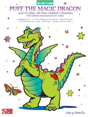 Puff The Magic Dragon And 54 Other Children's Favorites - Big Note Piano Book