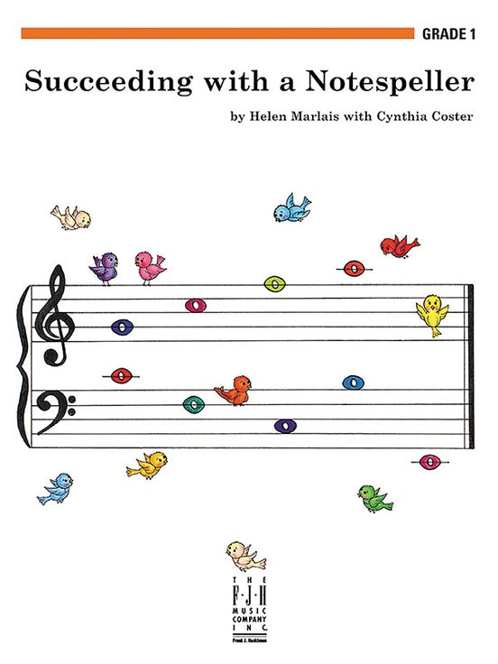 Succeeding With A Notespeller - Grade 1 Book