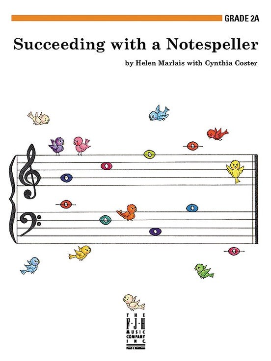 Succeeding With A Notespeller - Grade 2A Book