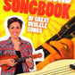 4 Chord Songbook Of Great Ukulele Songs