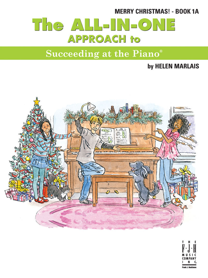 All In One Approach To Succeeding At The Piano - Merry Christmas Grade 1A Book