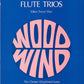 Trevor Wye - Flute Trios Volume 1 Score/Parts Book