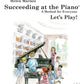 Succeeding At The Piano - Recital Grade 1A Book/Cd (2nd Edition)