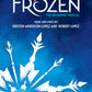 Disney Frozen - The Broadway Musical Piano and Vocal Selections Book