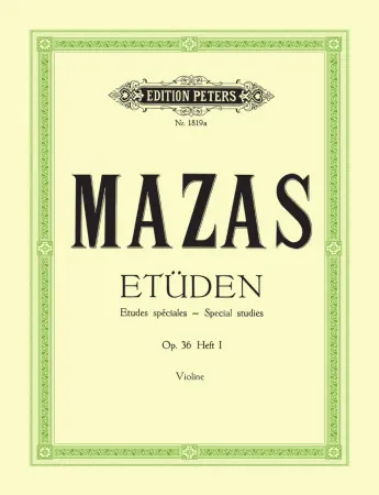 Mazas - Etudes Op 36 Volume 1 - 30 Special Studies For Violin Book