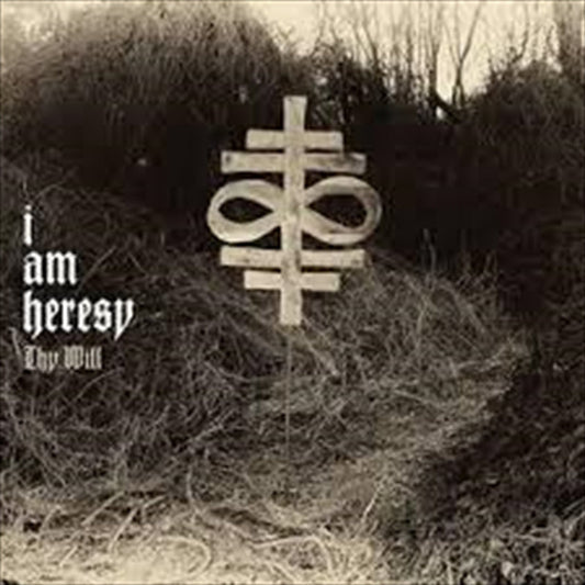 I Am Heresy - Thy Will CD