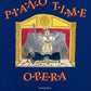 Piano Time - Opera Book