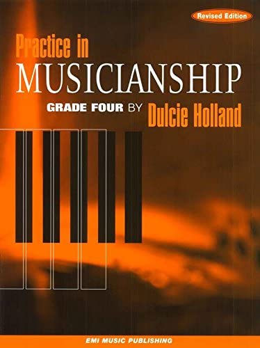 Dulcie Hollands Practice In Musicianship - Grade 4 Book Revised Edition Theory