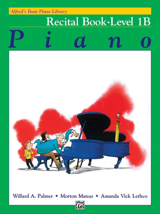 Alfred's Basic Piano Library - Recital Book Level 1B