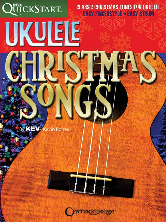 Kevs Quickstart Ukulele Christmas Songs