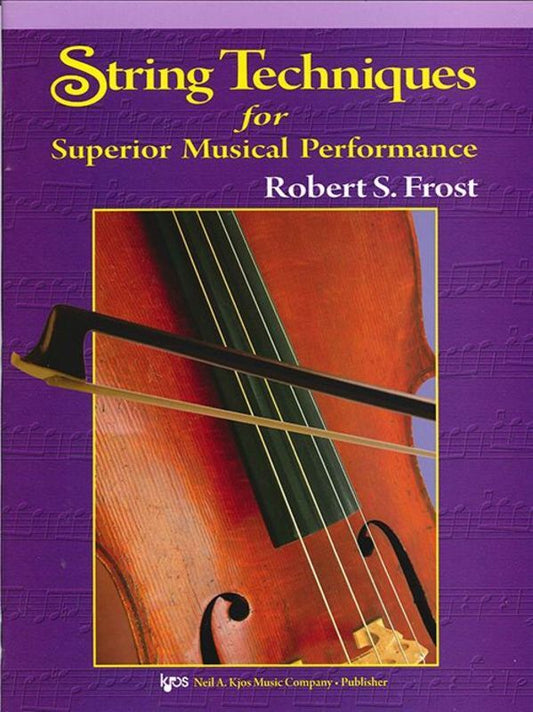 String Techniques Superior Performance Cello