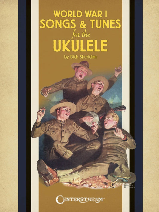 World War I Songs & Tunes For Ukulele