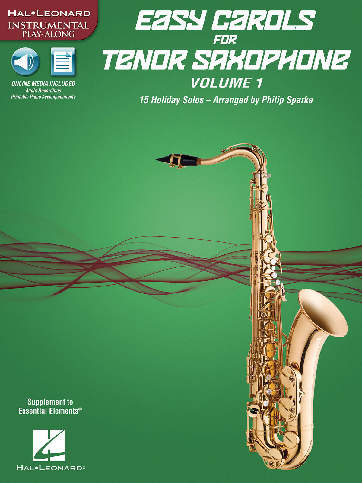 Easy Carols For Tenor Sax Volume 1 Play Along Book/Ola