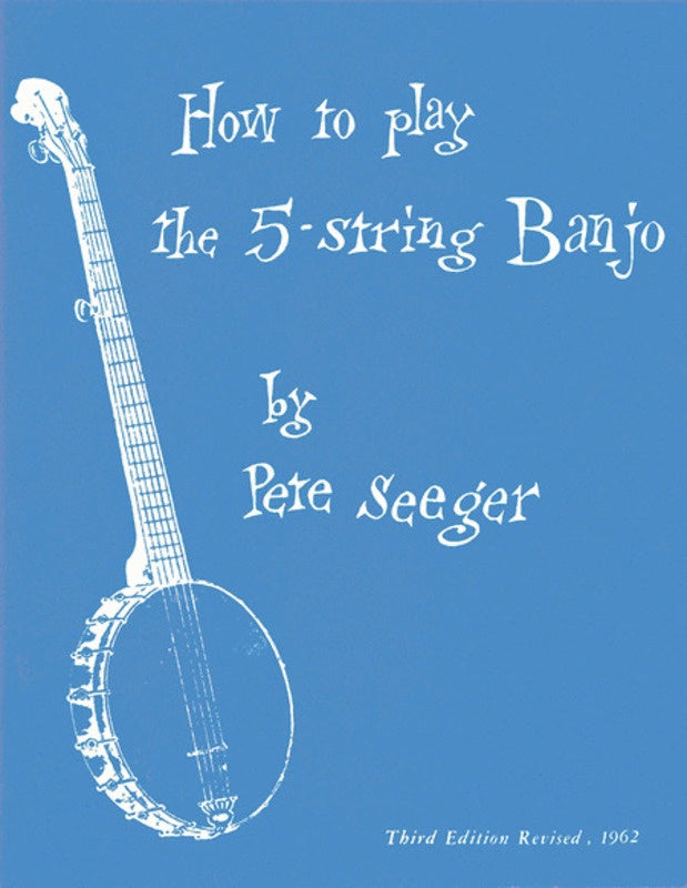 Seeger - How To Play 5 String Banjo