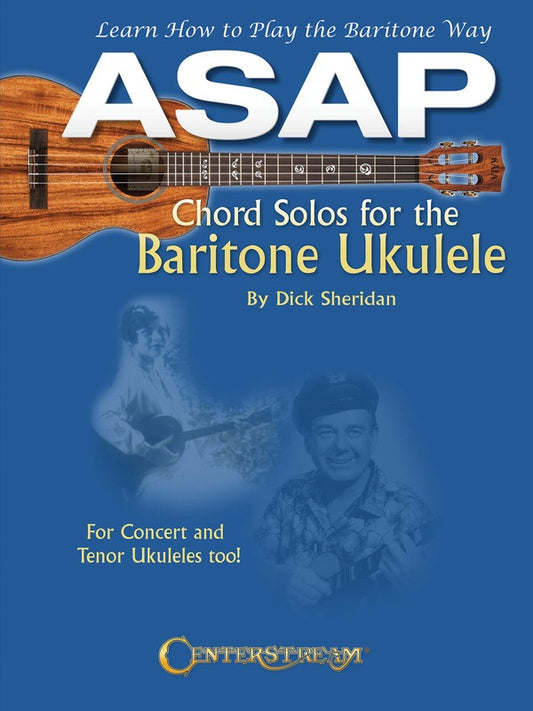 ASAP Chord Solos For The Baritone Ukulele