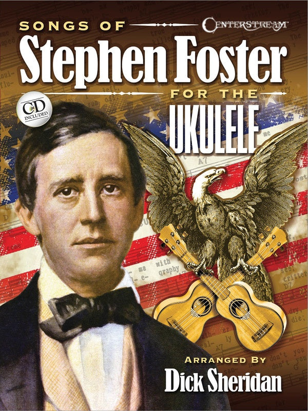 Songs Of Stephen Foster For The Ukulele