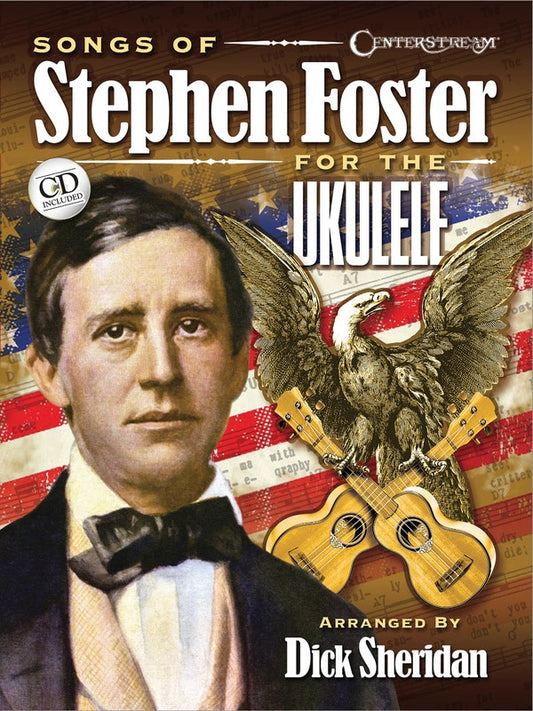 Songs Of Stephen Foster For The Ukulele