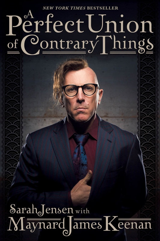 Maynard James Keenan -A Perfect Union Of Contrary Things Hardcover Book