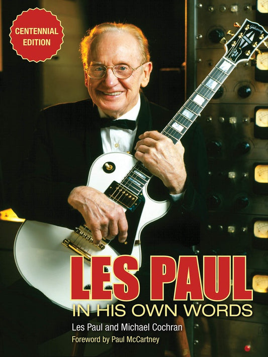 Les Paul In His Own Words