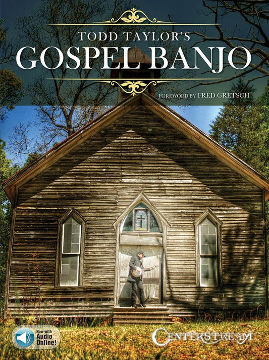 Todd Taylors Gospel Banjo Book/Ola