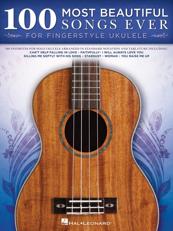 100 Most Beautiful Songs Ever For Fingerstyle Ukulele Book