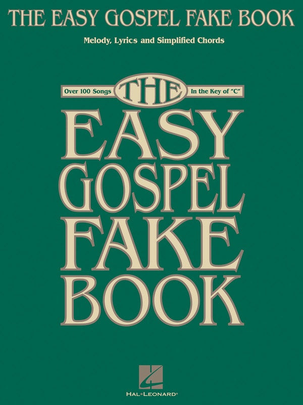 Easy Gospel Fake Book In The Key Of C