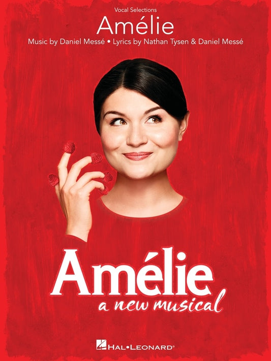 Amelie A New Musical Vocal Selections