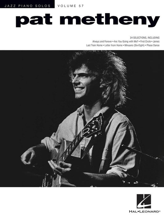 Pat Metheny - Jazz Piano Solos Volume 57 Book