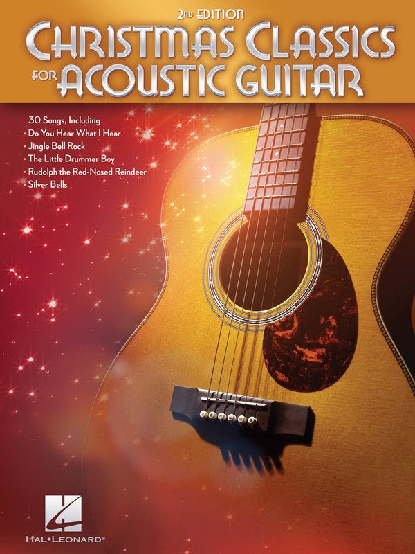 Christmas Classics For Acoustic Guitar 2nd Edition Book