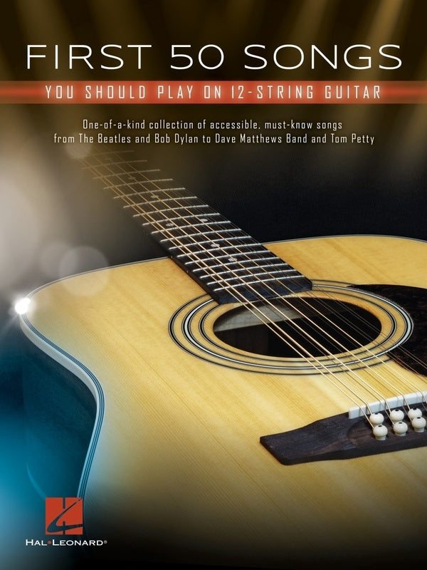 First 50 Songs You Should Play on 12-String Guitar - Music2u