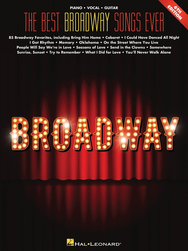 The Best Broadway Songs Ever PVG 6Th Edition