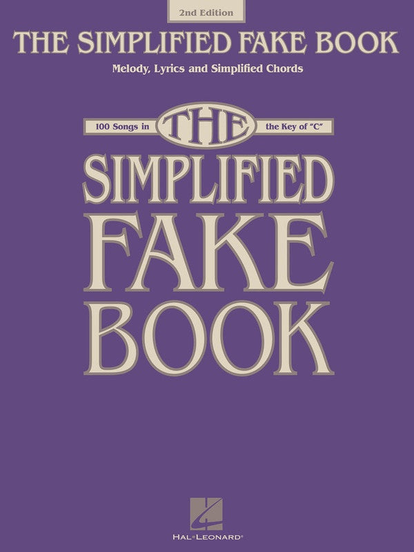 Simplified Fake Book In The Key Of C 2Nd Edition