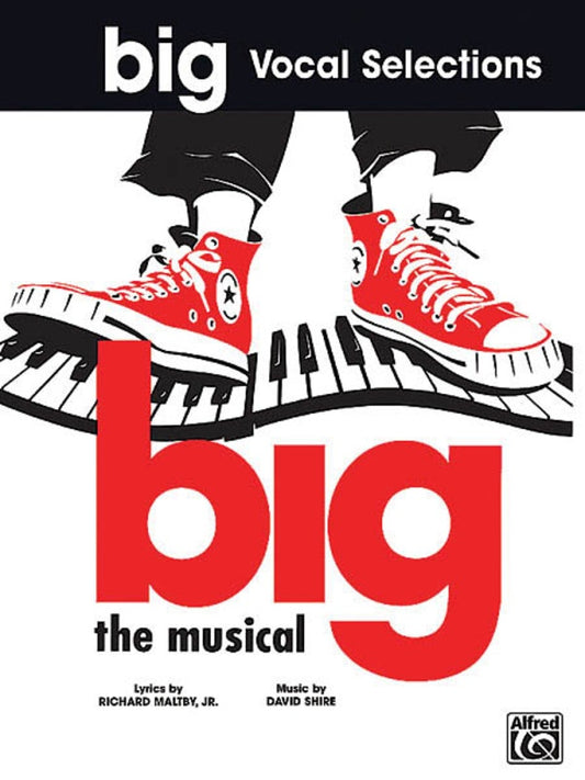 Big The Musical - Vocal Selections PVG Songbook