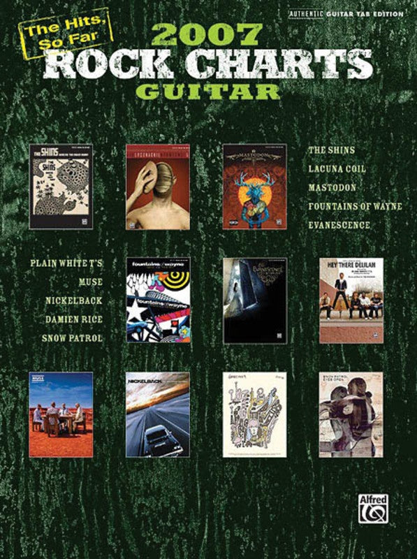 Rock Charts Guitar 2007 - Hits So Far Guitar Tab Book