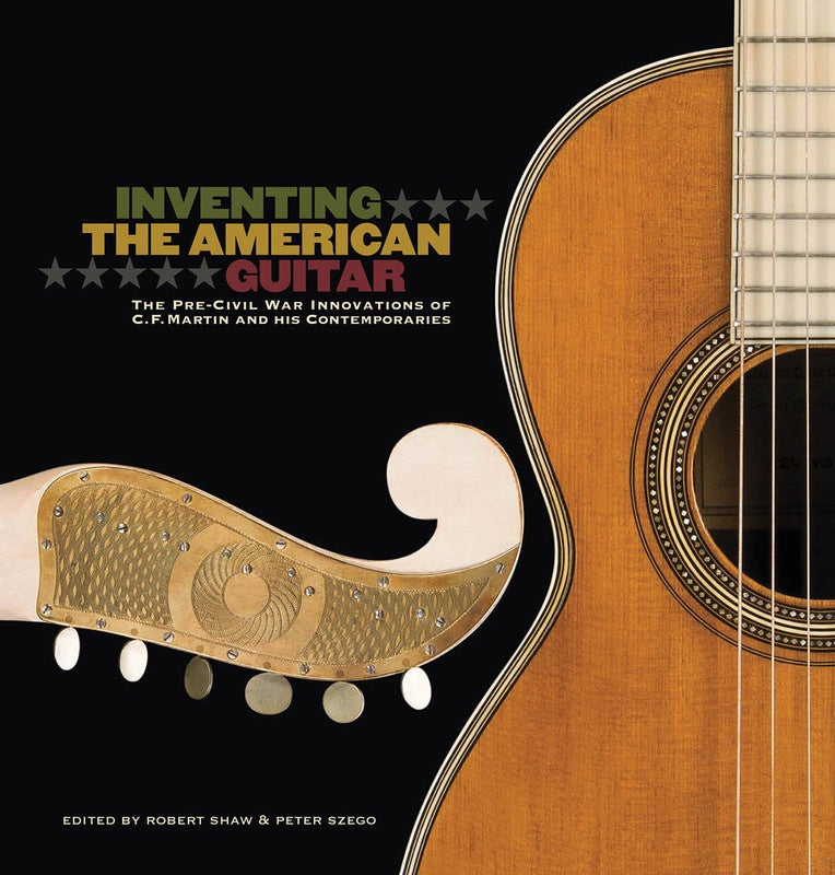 Inventing The American Guitar Hardcover