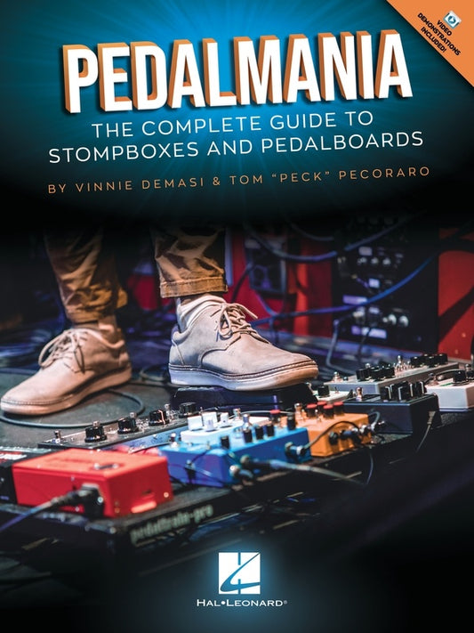 Pedalmania Complete Guide To Stompboxes & Pedalboards