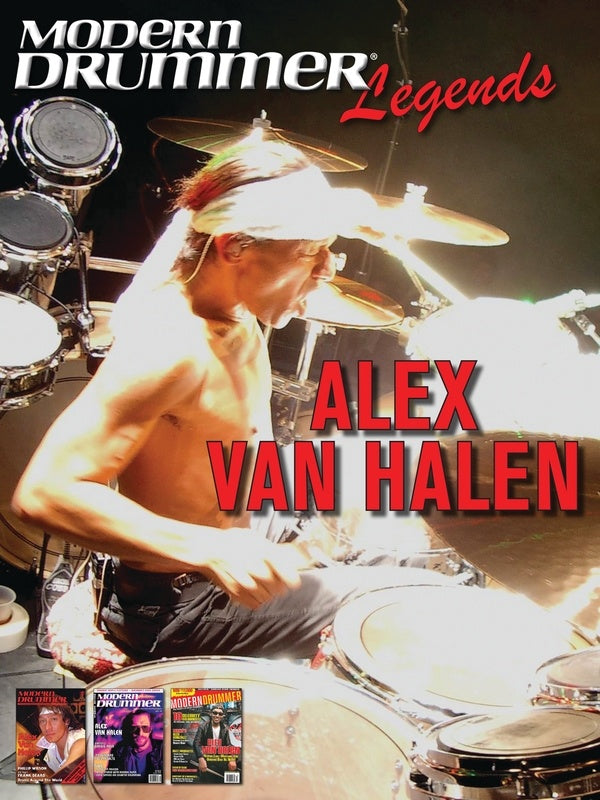 Modern Drummer Legends Alex Van Halen