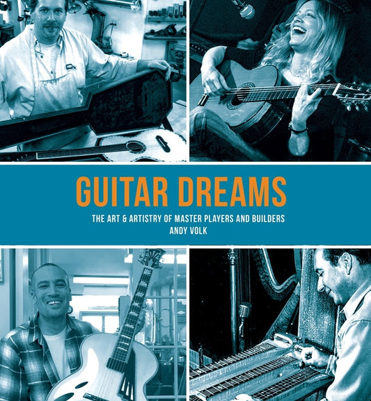 Guitar Dreams Collected Interviews/Articles/Photographs