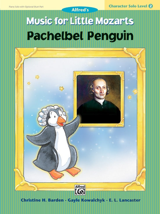 Alfred's Music For Little Mozarts - Pachelbel Penguin Character Solo Sheet Music