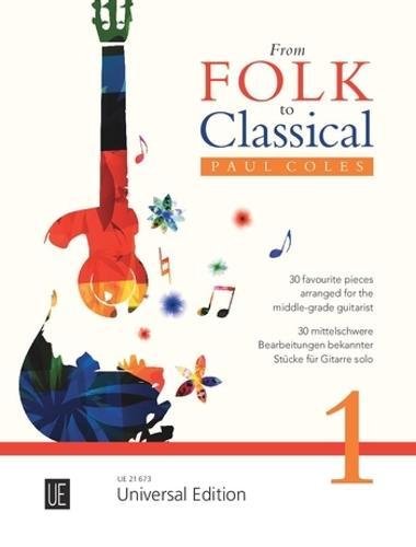 From Folk To Classical Volume 1 Guitar Collection Book