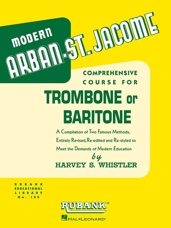 Rubank - Arban and St Jacome Method for Trombone/Baritone B.C. Book