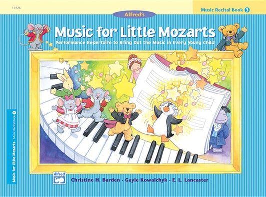 Alfred's Music For Little Mozarts - Music Recital Book 3