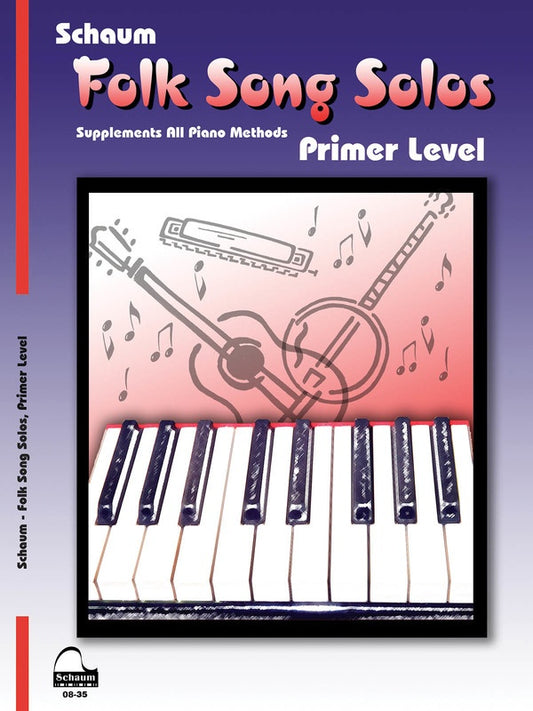 Schaum Folk Song Solos Primer Level