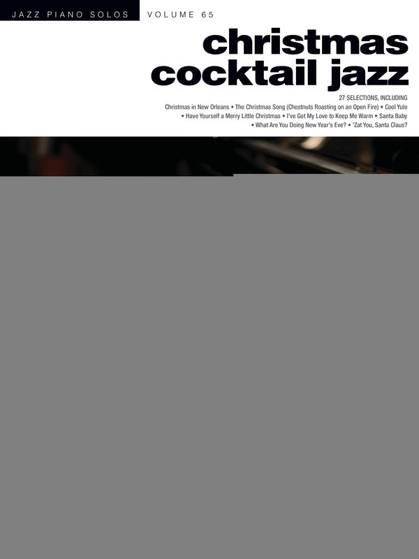 Christmas Cocktail Jazz Piano Solos Volume 65 Book