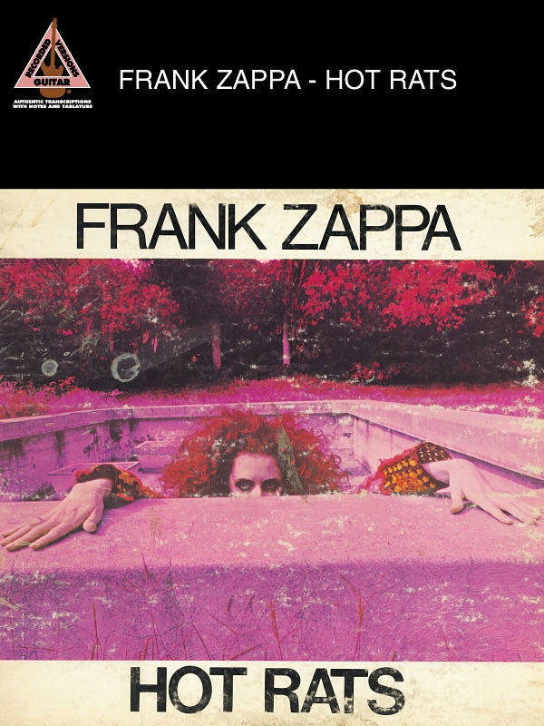 Frank Zappa - Hot Rats Guitar Tab Book