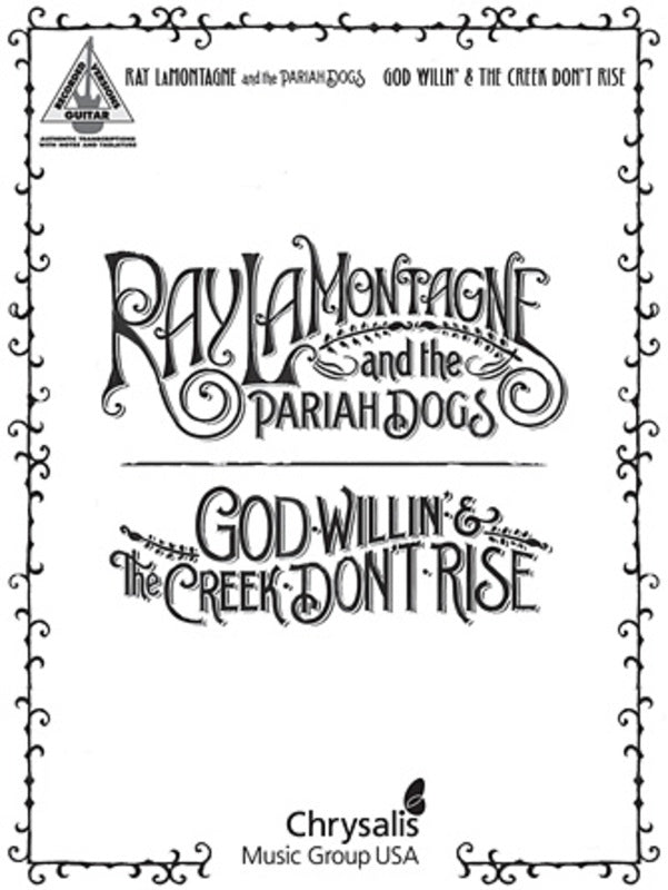 Ray Lamontagne - God Willin & The Creek Dont Rise Guitar Tab Book