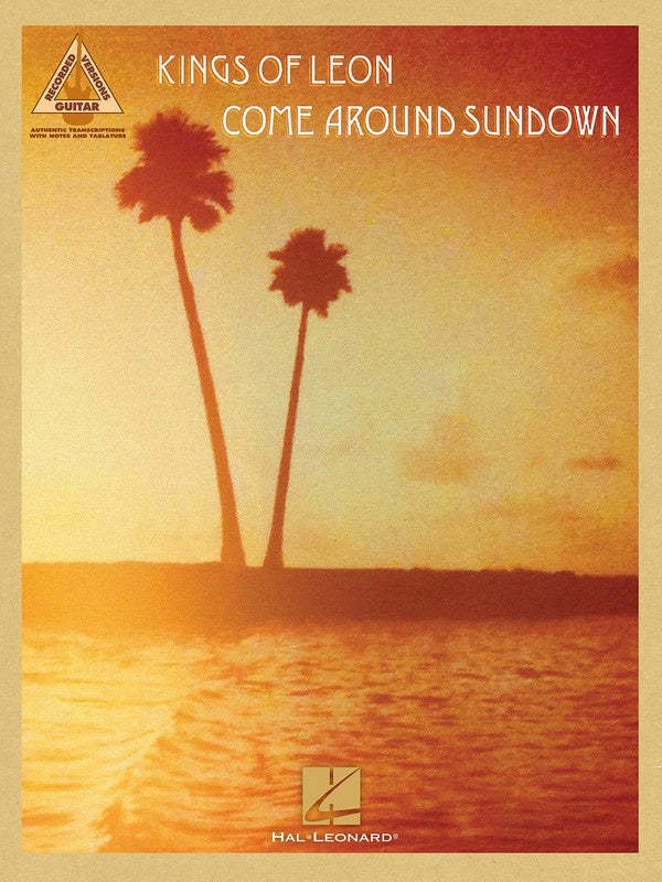 Kings Of Leon - Come Around Sundown Guitar Tab Book