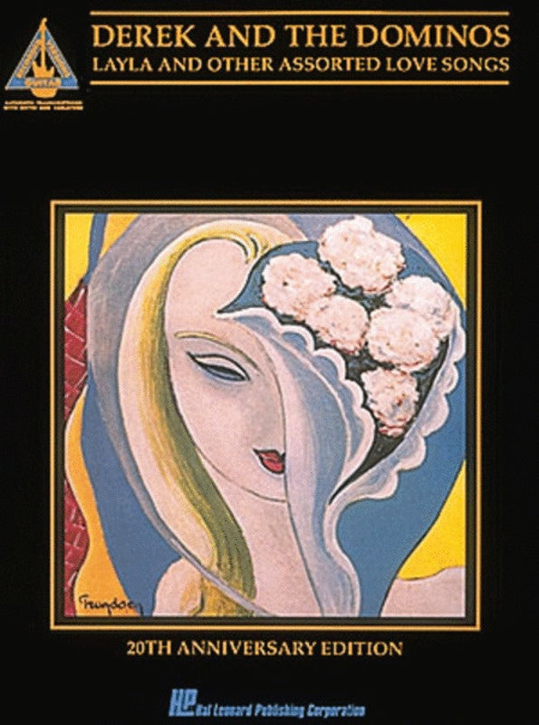 Derek And The Dominos - Layla & Other Guitar Tab Book