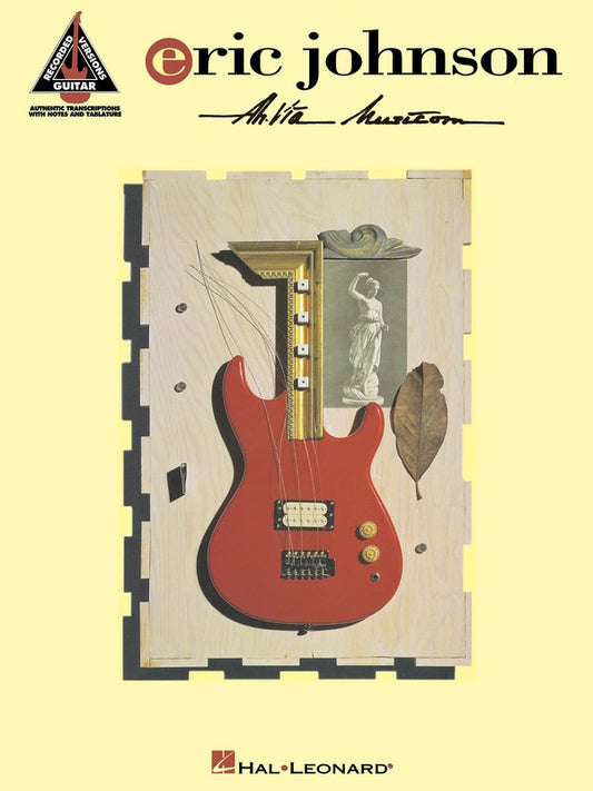 Eric Johnson - Ah Via Musicom Guitar Tab Book